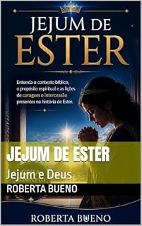 Livro Jejum de Ester: Jejum e Deus