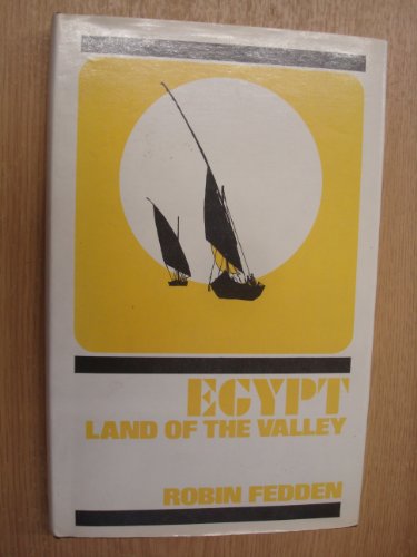Egypt: Land of the Valley