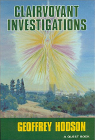 Clairvoyant Investigations (Quest Book) by Geoffrey Hodson