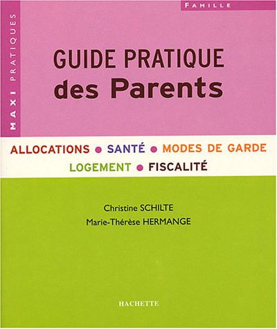 Guide pratique des parents