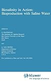 Biosalinity in Action : Bioproduction with Saline Water, , 9024731593