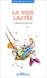 La voie lactée by 