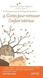 4 Contes pour retrouver l'enfant intérieur