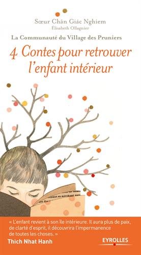 4 Contes pour retrouver l'enfant intérieur