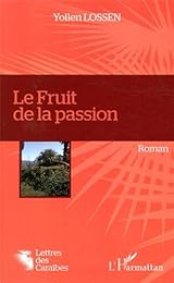 Le  fruit de la passion