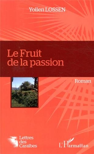 Le  fruit de la passion