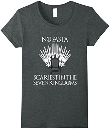 Womens No Pasta scariest in the seven kingdoms Halloween T-Shirt XL Dark Heather