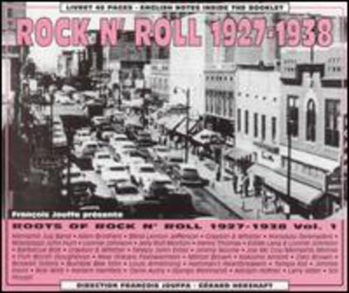 The Roots of Rock 'n' Roll Vol.1 1927-1938