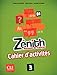 Zenith: Cahier d'activites (French Edition) by