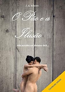 Livro O Pão E A Ilusão
