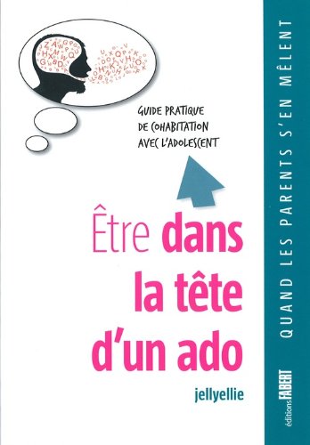 Être dans la tête d'un ado