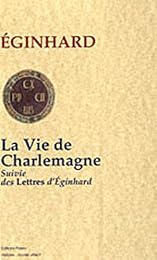 La  vie de Charlemagne
