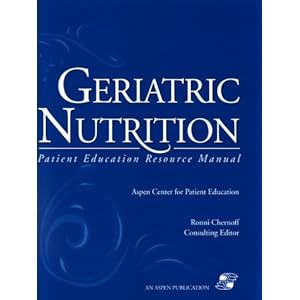 Geriatric Nutrition: Patient Education Resource Manual, Ringbound (English and Spanish Edition)