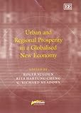 Image de Urban and Regional Prosperity in a Globalised New Economy (Published in Association With Institute for Industrial Development Policy, Universities of