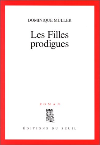 Les  filles prodigues
