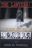 Front cover for the book The Lawyers: Class of '69 by John M. Poswall