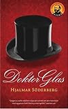 "Doktor Glas" av Hjalmar Söderberg