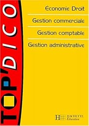 Économie, droit, gestion commerciale, gestion comptable, gestion administrative