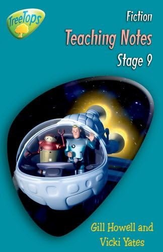 Oxford Reading Tree: Level 9: TreeTops Fiction: Teaching Notes Paperback – 26 Feb. 2009