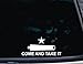 CMI215 Come and Take It Flag Bumper Sticker Vinyl Car Window Decal | White | 7