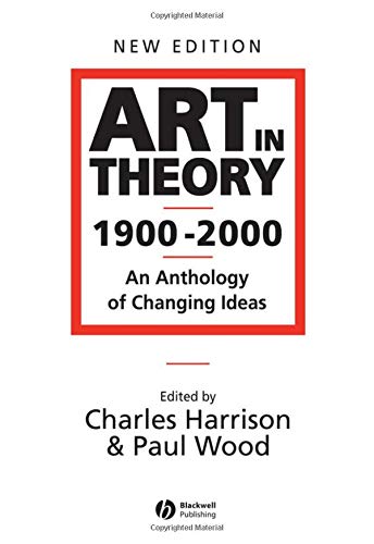 Art In Theory,1900 2000
