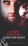 Front cover for the book Come the Night by Susan Krinard