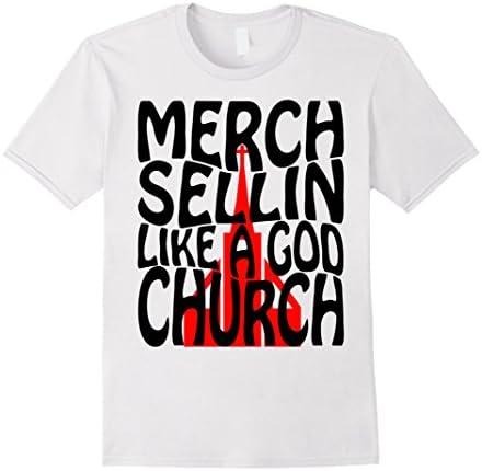 Mens Merch Sellin Like a God Church T-Shirt Medium White
