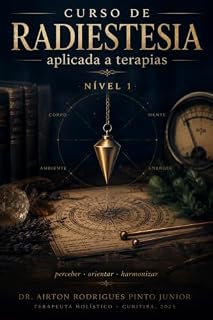 Livro Curso de Radiestesia Aplicada a Terapias