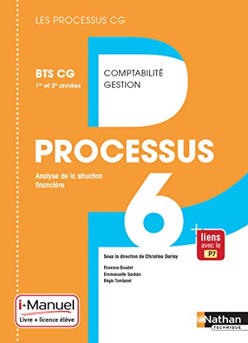 Processus 6 BTS CG 1ère et 2ème années (Les processus CG) Livre + Licence élève - 2017 (BTS COMPTA GESTION) (French Edition) by Chistine Darlay, Florence Boudet, Emmanuelle Sardain, Régis Tombarel