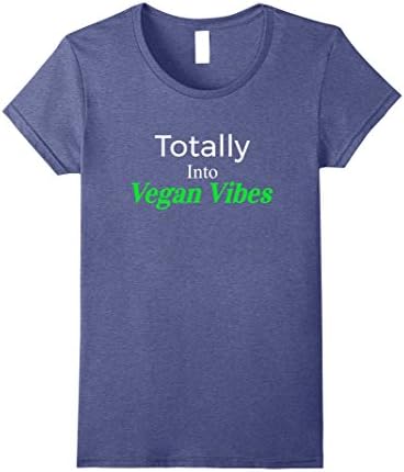 Womens Totally into Vegan Vibes Unisex T shirt XL Heather Blue