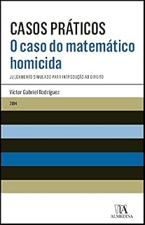 Livro O Caso do Matemático Homicida (Casos Práticos)