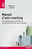Manuel d'auto-coaching: Huit étapes pour améliorer la performance de votre équipe (Village mondial) (French Edition) by 