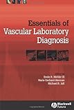 Essentials of Vascular Laboratory Diagnosis, , 1405103825