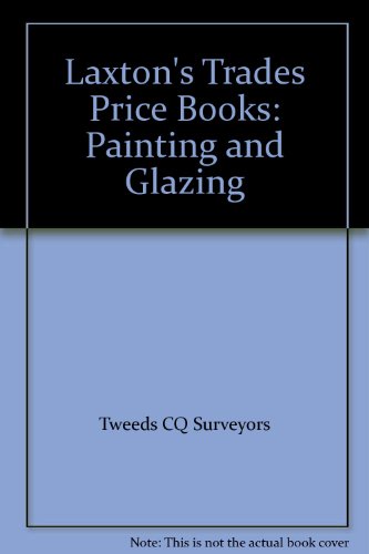 Laxton's Trades Price Books: Painting and Glazing