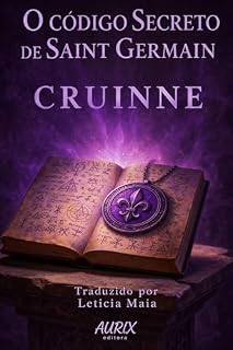 Livro Mistério do Universo: O Código Secreto de Saint Germain: mistério, suspense, ficção de cura, espiritual.