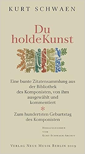 Du Holde Kunst Eine Bunte Zitatensammlung Aus Der Bibliothek Des