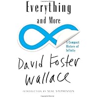 Everything and More: A Compact History of Infinity