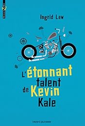 L' étonnant talent de Kevin Kale