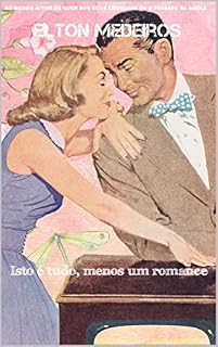 Livro Isto é tudo, menos um romance