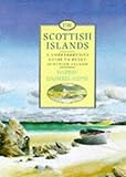 The Scottish Islands (Canongate Classic) by 