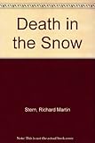 Front cover for the book Death in the snow by Richard Martin Stern