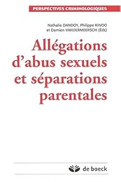 Allégations d'abus sexuels et séparations parentales