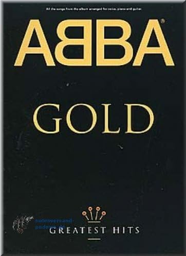 Abba Gold Greatest Hits Noten Songbook Musiknoten Amazon De Musikinstrumente