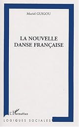 La  nouvelle danse française