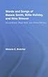 The Words and Songs of Bessie Smith, Billie Holiday, and Nina Simone: Sound Motion, Blues Spirit, and African Memory (Studies in African American History and Culture)