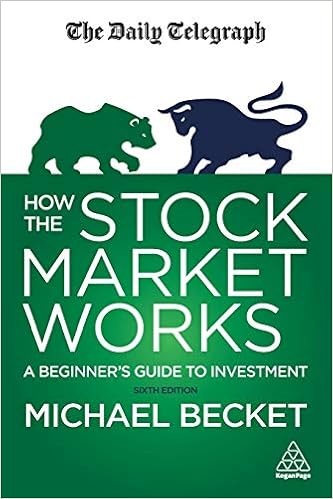 How the Stock Market Works by Michael Becket