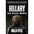 Hillary the Other Woman: A Political Memoir