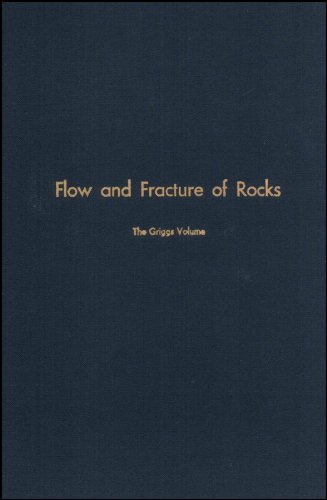 Flow and Fracture of Rocks (Geophysical Monograph Series)