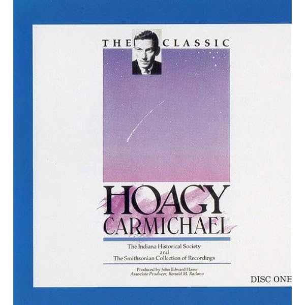 CARMICHAEL,HOAGY - First Of Singer Songwriters 1924-1946 - Amazon