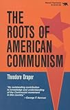 The Roots of American Communism